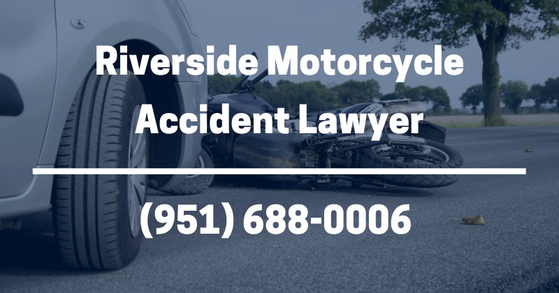 Riverside motorcycle accident lawyer