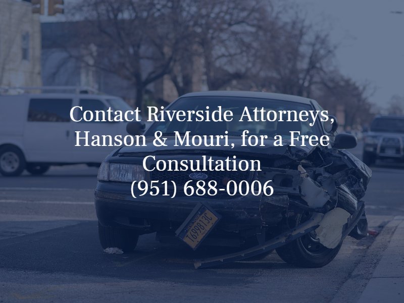 riverside car accident attorney hanson & mouri