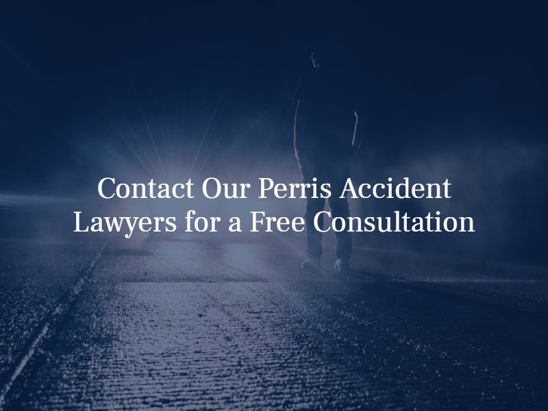 contact our perris accident attorneys