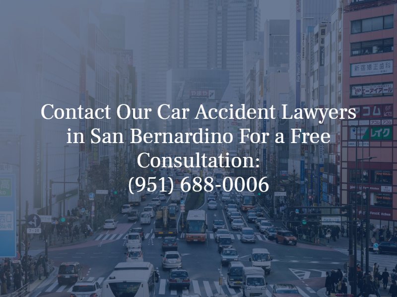 Contact our San Bernardino car accident attorney