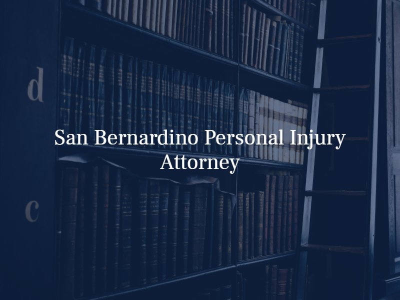 personal injury lawyer san bernardino