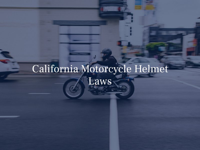 california motorcycle helmet laws