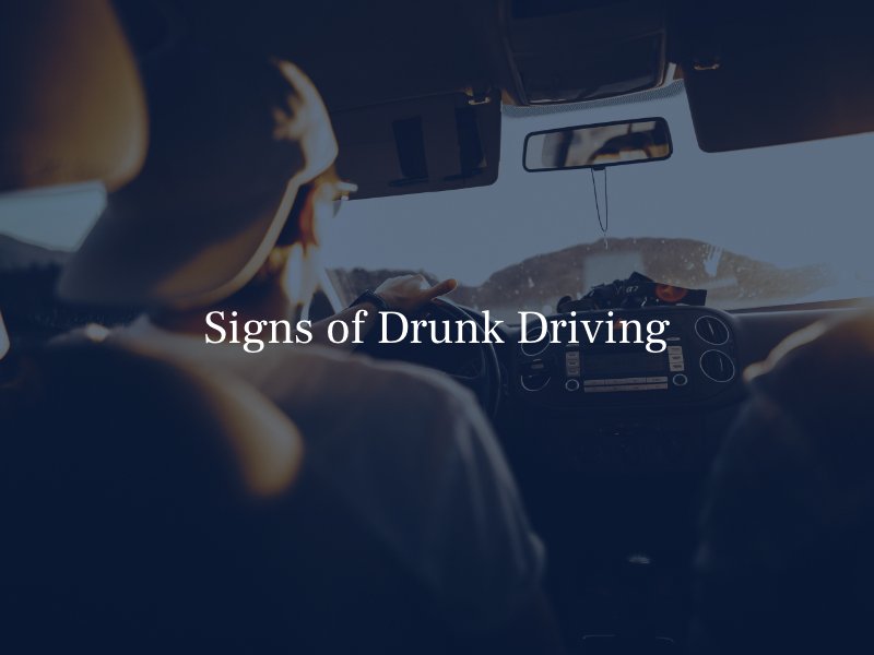 signs of drunk driving