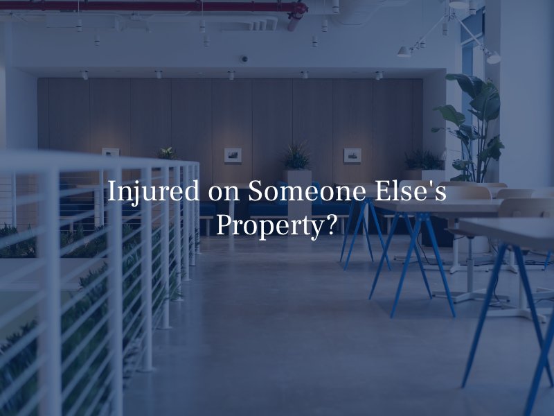 premises liability injured on someone else's property