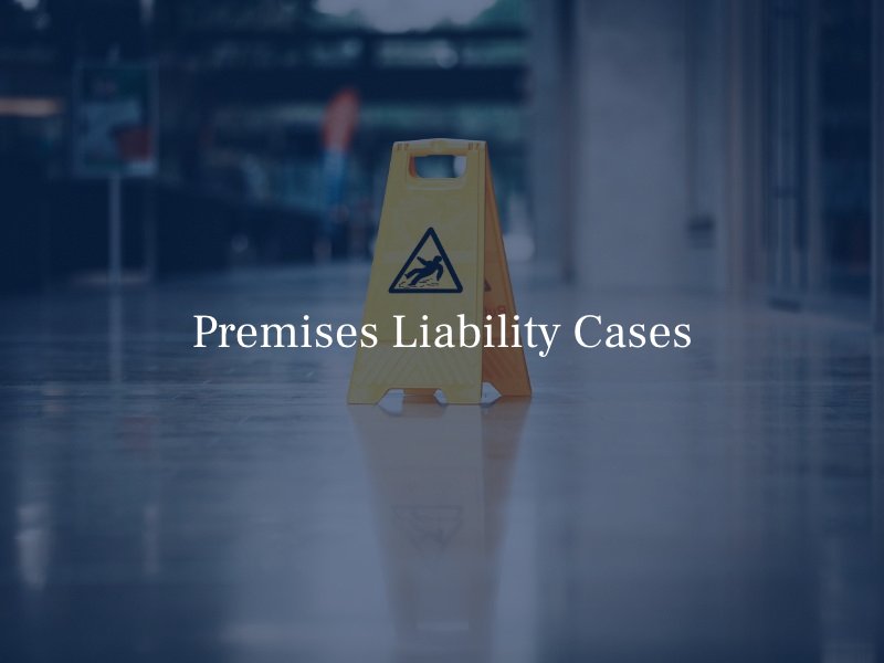 premises liability cases