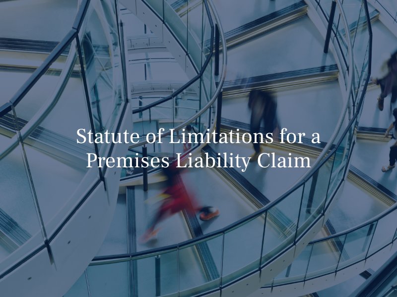 statute of limitations for premises liability claim